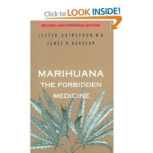 Marihuana, the Forbidden Medicine (9780300054354) by GRINSPOON (Lester) James B. Bakalar