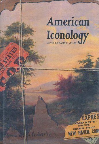 Beispielbild fr American Iconology : New Approaches to Nineteenth-Century Art and Literature zum Verkauf von Better World Books