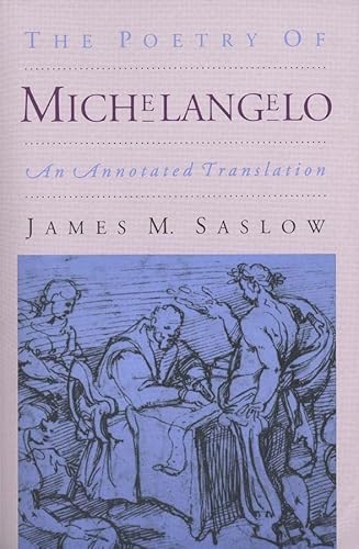 9780300055092: The Poetry of Michelangelo: An Annotated Translation