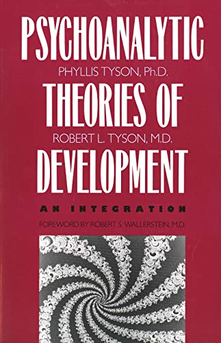 Beispielbild fr The Psychoanalytic Theories of Development: An Integration zum Verkauf von Wonder Book