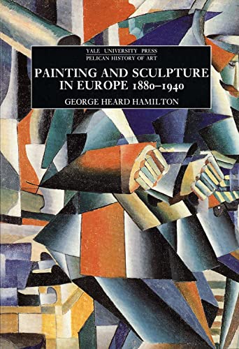 Beispielbild fr Painting and Sculpture in Europe, 1880-1940 : 6th Edition zum Verkauf von SecondSale