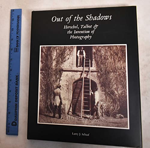 Beispielbild fr Out of the Shadows : Herschel, Talbot, and the Invention of Photography zum Verkauf von Better World Books