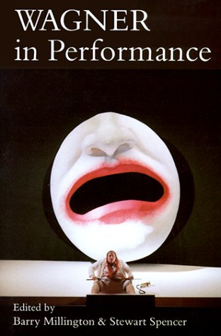 Beispielbild fr Wagner in Performance zum Verkauf von BooksRun