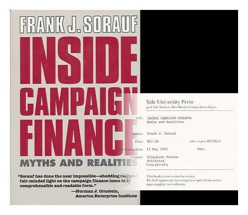 Stock image for Inside Campaign Finance: Myths and Realities for sale by Jenson Books Inc