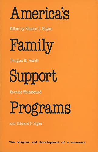 Imagen de archivo de America's Family Support Programs : Perspectives and Prospects a la venta por Better World Books