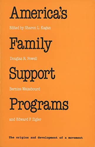 Stock image for America's Family Support Programs : Perspectives and Prospects for sale by Better World Books