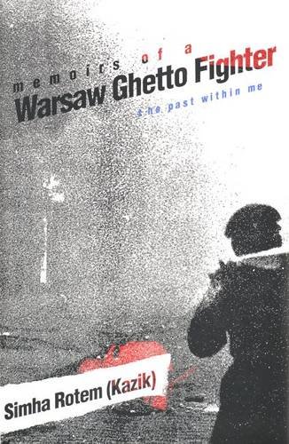 9780300057973: Memoirs of a Warsaw Ghetto Fighter – The Past Within me