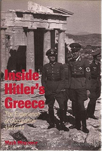 9780300058048: Inside Hitler's Greece: The Experience of Occupation, 1941-44