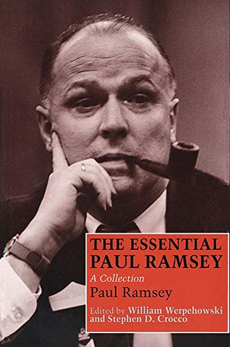 Beispielbild fr The Essential Paul Ramsey : A Collection zum Verkauf von Better World Books
