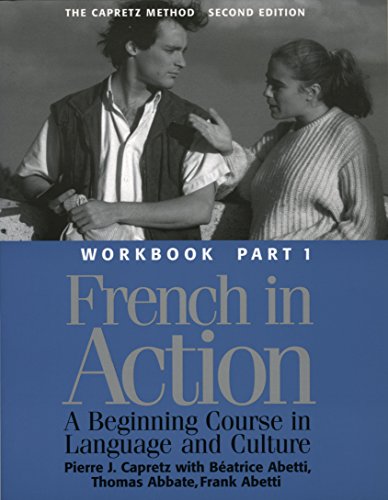 Beispielbild fr French in Action: A Beginning Course in Language and Culture - Workbook, Part 1 zum Verkauf von SecondSale