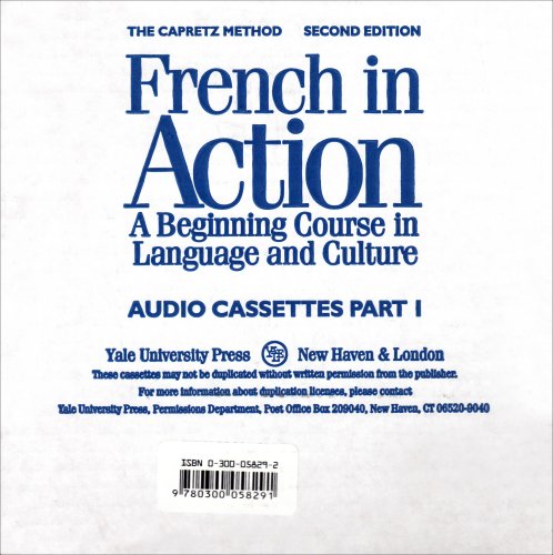 French in Action: A Beginning Course in Language and Culture: Audiocassettes, Part 1 (Yale Language Series) (9780300058291) by Capretz, Pierre J.; Lydgate, Barry