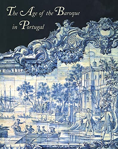 Imagen de archivo de AGE OF THE BAROQUE IN PORTUGAL a la venta por Waugh Books