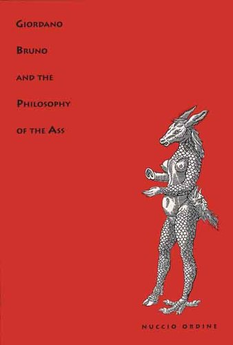 Beispielbild fr Giordano Bruno and the Philosophy of the Ass zum Verkauf von Better World Books