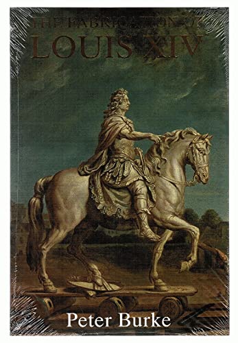 Imagen de archivo de The Fabrication of Louis XIV a la venta por SecondSale