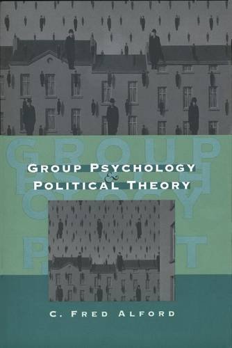 Beispielbild fr Group Psychology and Political Theory zum Verkauf von A Cappella Books, Inc.