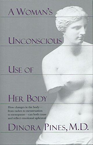 Beispielbild fr A Woman's Unconscious Use of Her Body zum Verkauf von WorldofBooks