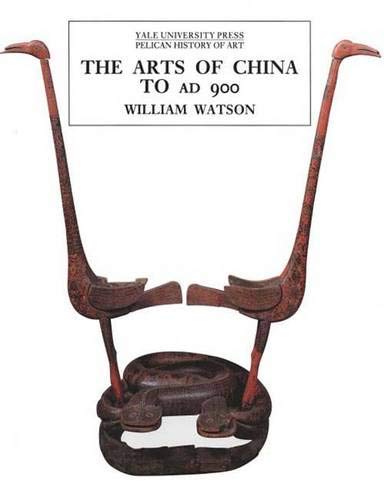 Beispielbild fr The Arts of China to A. D. 900 zum Verkauf von Better World Books