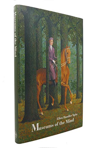 Museums of the Mind: Magritte`s Labyrinth and Other Essays in the Arts
