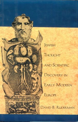 Beispielbild fr Jewish Thought and Scientific Discovery in Early Modern Europe zum Verkauf von Better World Books