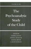 Beispielbild fr The Psychoanalytic Study of the Child Volume Forty-nine zum Verkauf von Willis Monie-Books, ABAA