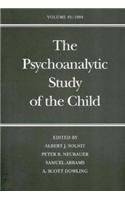 Stock image for The Psychoanalytic Study of the Child Volume Forty-nine for sale by Willis Monie-Books, ABAA