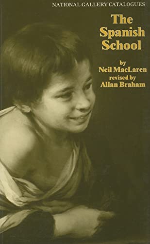 9780300061437: The Spanish School (National Gallery London Publications)