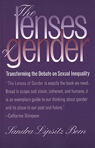 

The Lenses of Gender: Transforming the Debate on Sexual Inequality