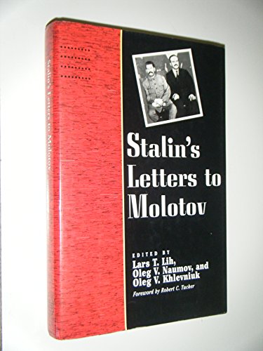 Stock image for Stalin's Letters to Molotov: 1925-1936 (Annals of Communism Series) for sale by HPB-Diamond