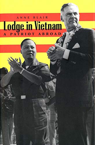 9780300062267: Lodge in Vietnam: A Patriot Abroad