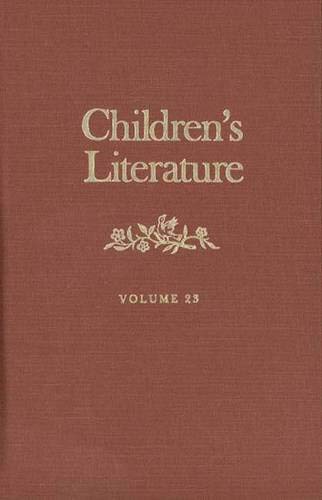 Imagen de archivo de Children's Literature: Volume 23 (Children's Literature Series) a la venta por Midtown Scholar Bookstore