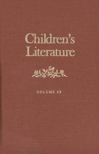 9780300062359: Children's Literature: Volume 23 (Children's Literature Series)