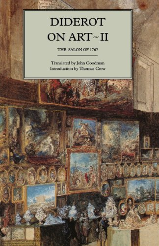 Beispielbild fr Diderot on Art, Volume II: The Salon of 1767 zum Verkauf von FSS Books