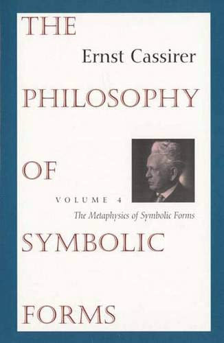 9780300062786: The Philosophy of Symbolic Forms V4 – The Metaphysics of Symbolic Forms