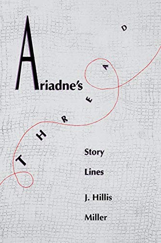 Stock image for Ariadne's Thread : Story Lines for sale by Better World Books