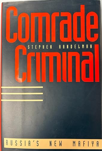 9780300063523: Comrade Criminal: Russia's New Mafiya