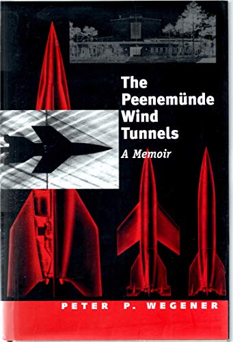 Stock image for The Peenemünde Wind Tunnels: A Memoir (Studies in British Art) for sale by HPB-Red