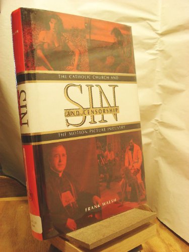 9780300063738: Sin and Censorship: The Catholic Church and the Motion Picture Industry