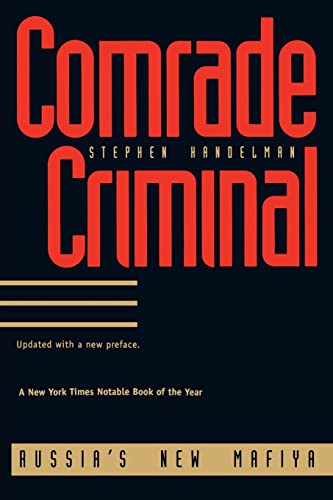 Beispielbild fr Comrade Criminal: Russia's New Mafiya zum Verkauf von Wonder Book