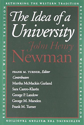 Imagen de archivo de The Idea of a University (Rethinking the Western Tradition) a la venta por Half Price Books Inc.