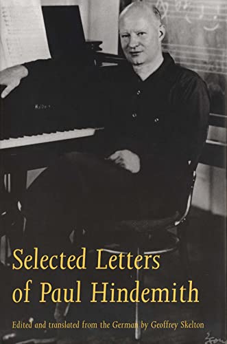 9780300064513: Selected Letters of Paul Hindemith