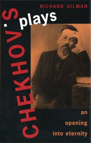 9780300064612: Chekhov's Plays: An Opening into Eternity