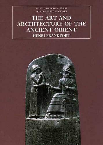 Imagen de archivo de The Art and Architecture of the Ancient Orient, Fifth Edition a la venta por ThriftBooks-Atlanta