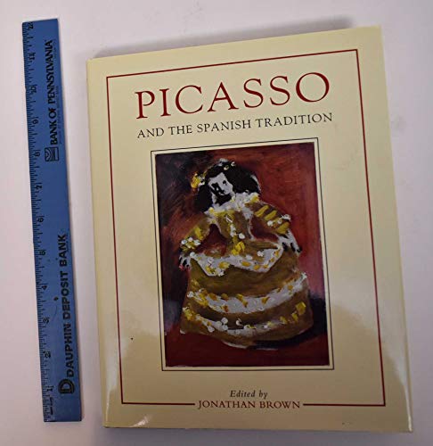 Imagen de archivo de Picasso and the Spanish Tradition a la venta por Lectioz Books