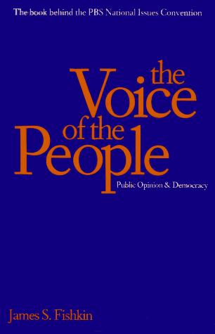 Imagen de archivo de The Voice of the People: Public Opinion and Democracy a la venta por Irish Booksellers