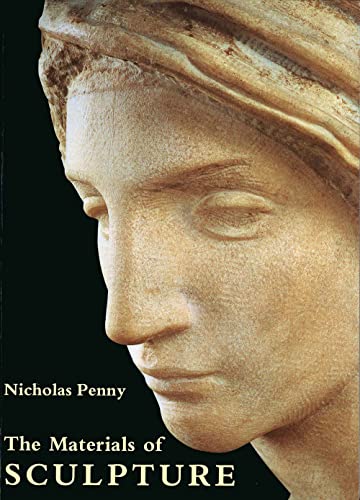 The Materials of Sculpture (9780300065817) by Penny, Nicholas