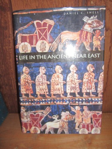 Beispielbild fr Life in the Ancient Near East, 3100-332 B.C.E. zum Verkauf von Wonder Book