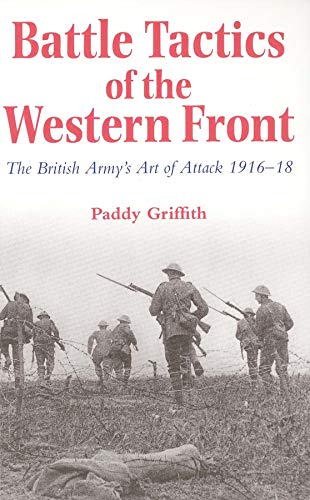 Imagen de archivo de Battle Tactics of the Western Front a la venta por Blackwell's