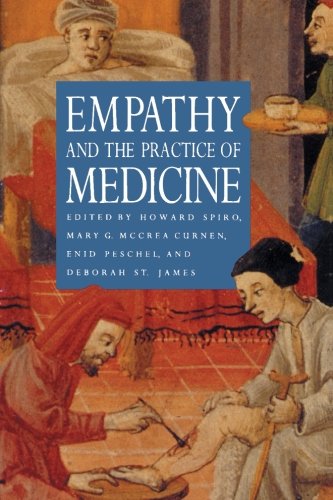 Stock image for Empathy and the Practice of Medicine: Beyond Pills and the Scalpe for sale by Hawking Books
