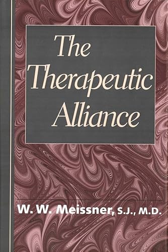 Stock image for The Therapeutic Alliance [Hardcover] Meissner, W. for sale by Broad Street Books