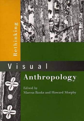 Beispielbild fr Rethinking Visual Anthropology zum Verkauf von WorldofBooks
